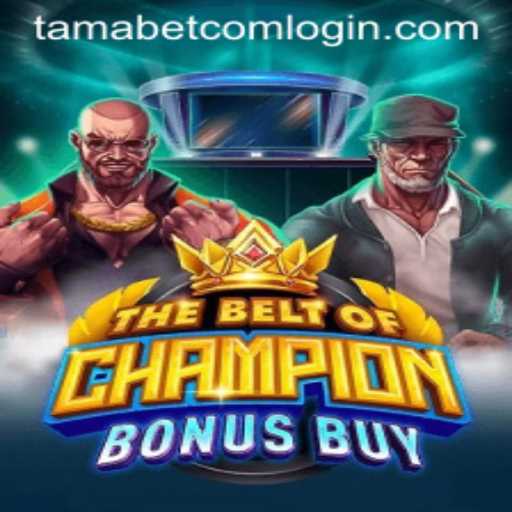 TheBeltOfChampionBonusBuy Overview
