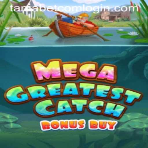MegaGreatestCatchBonusBuy Game Guide