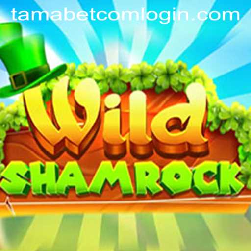 Exploring the Enchanting World of WildShamrock and Its Connection to Tamabet